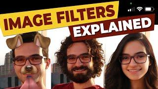 Image Filters Explained