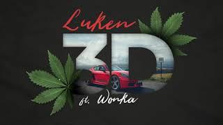 Luken X Wonk4 - 3D  (prod.Wonk4)