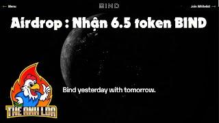 Hướng dẫn nhận 6.5 token BIND mạng Solana | The Anh LDA