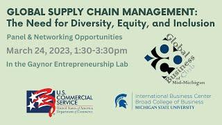 Global Supply Chain Management: The Need for Diversity, Equity, and Inclusion