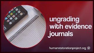 Ungrading: Using an Evidence Journal for Assessment w/ Nick Covington | HRP Screencast