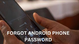 I Forgot My Password Lock on My Android Phone! Here’s How to Unlock Forgotten Android Phone Password