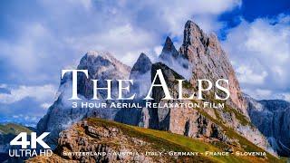 [4K] THE ALPS  3 Hour Drone Aerial Relaxation Film of the Alps | Alpi Alpen