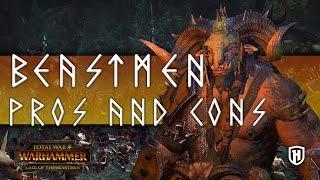 Total War: WARHAMMER - Call of the Beastmen DLC | Pros & Cons