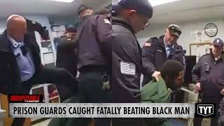 Ruthless Prison Guards Who Beat Handcuffed Black Man To Death Avoid Arrests