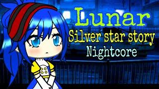 Nightcore - Lunar Silver Star Story | Luna Boat Song | GLMV - Gacha Life Music Video