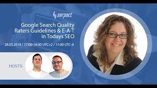 Google Search Quality Rating Guidelines & E-A-T in Todays SEO