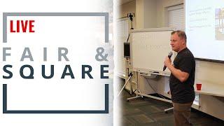 Fair & Square LIVE w/ Matt Faircloth - Ask me Anything!!