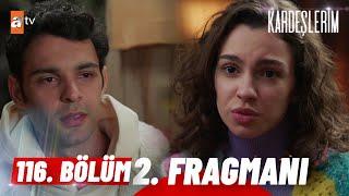 Kardeşlerim 116. Bölüm 2. Fragmanı | “Ben de senden hoşlanıyorum.”@atvturkiye