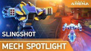 Mech Arena | Mech Spotlight | Slingshot