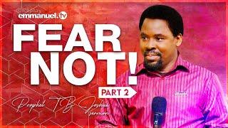 HOW TO OVERCOME FEAR - PROPHET TB JOSHUA SERMON  #EmmanuelTV #TBJoshua  #scoan