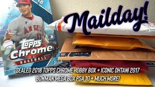 Mailday! SEALED 2018 Topps Chrome Hobby Box + Iconic Ohtani 2017 Bowman Mega Box PSA 10 + much more!