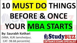 10 things to do before & once your MBA starts | Based on my MBA experience at XLRI