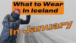 What to wear in Iceland in January: Local tips from an Icelander