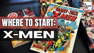 X-Men: Where to Start Reading? | #comics #xmen #comicbooks