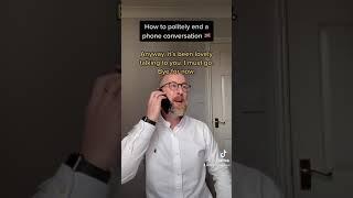 How to politely end a phone call 
