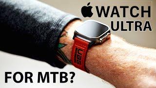 Apple Watch Ultra | Game Changer For MTB Riding?