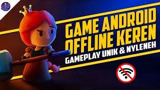 10 Game Android Offline Keren dengan Gameplay Unik dan Nyeleneh