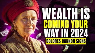 9 Signs You Will Become Rich One Day  Dolores Cannon