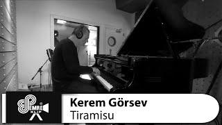 Kerem Görsev - Tiramisu #EmreMüzikOfficial