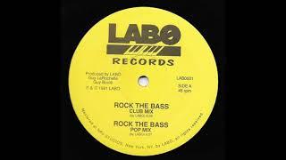 LaBo - Rock The Bass (Club Mix) - 1991