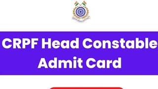 CRPF Admit card Coming