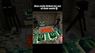 Kicked me out #minecraft #minecraftshorts #minecraftmemes #shorts #funny #memes #meme #fyp