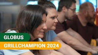 ️Wer wird GLOBUS Grillchampion 2024?️