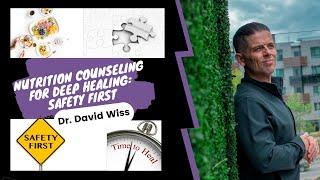 Trauma-Informed Nutrition Counseling for Deep Healing | Dr. David Wiss |