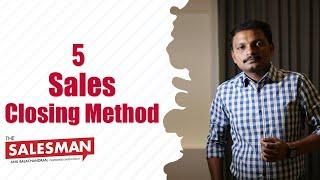 5 Sales Closing Methods