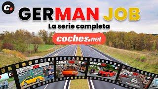 German Job serie completa | coches.net