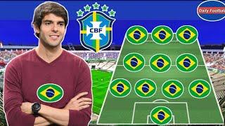 Brazil Potential Manager Ricardo KaKa  KaKa Dream Lineup For Brazil 