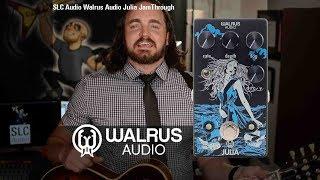 Walrus Audio Julia Chorus JAMThrough by SLC Audio