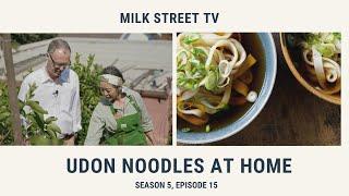 Udon Noodles at Home (Season 5, Episode 15)