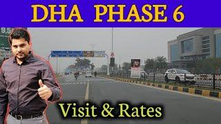 Dha Phase 6 Lahore Visit and Rates