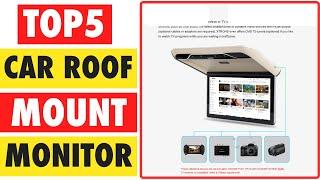 Top 5 Best Car Roof Mount Monitor In 2024 | Car Roof Monitor Review