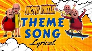 Motu Aur Patlu Ki Jodi - मोटू और पतलू की जोड़ी | Theme Song - Lyrical | Kids Songs