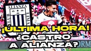 ¡ÚLTIMA HORA! ¿Alexis Castro Cerca de ser el VOLANTE de Alianza Lima?