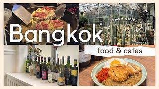 BANGKOK FOOD VLOG | hamburger fine dining, wine bars & greenhouse cafe