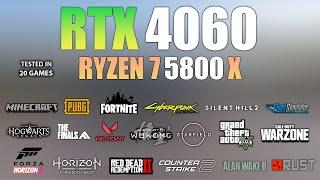 RTX 4060 + Ryzen 7 5800X : Test in 20 Games - RTX 4060 Gaming