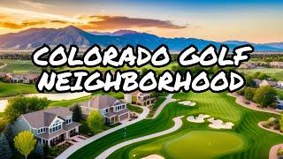 The Perfect Neighborhood for Golfers in Longmont, Colorado