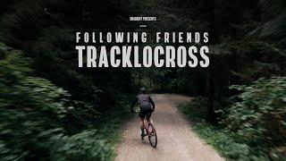 Following Friends: Tracklocross in the park