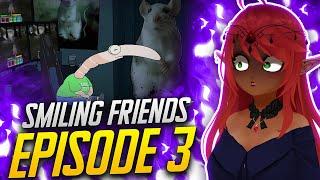 SHRIMPINAAAAA!!  | Smiling Friends Episode 3 Reaction