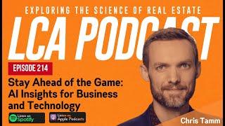 Stay Ahead of the Game: AI Insights for Business and Technology • Chris Tamm - EP 214