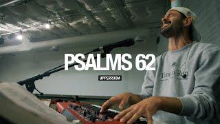 Psalm 62 - Aaron Tedeschi | UPPERROOM Monday Set 04/22/2024