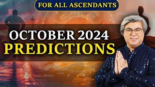 For All Ascendants | October 2024 Predictions | Analysis by Punneit