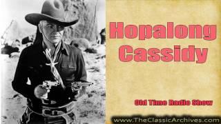 Hopalong Cassidy, Old Time Radio, 500702   The Sundown Kid