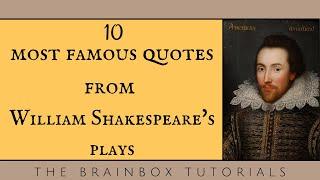 10 Most Famous Dialogues and Quotes from William Shakespeare's Plays