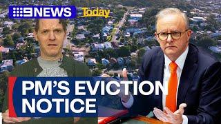 PM Albanese delivers eviction notice to tenants of property | 9 News Australia