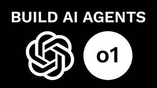 Build anything with o1 agents - Here’s how